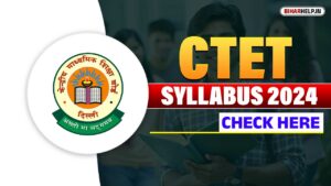 CTET Syllabus 2024