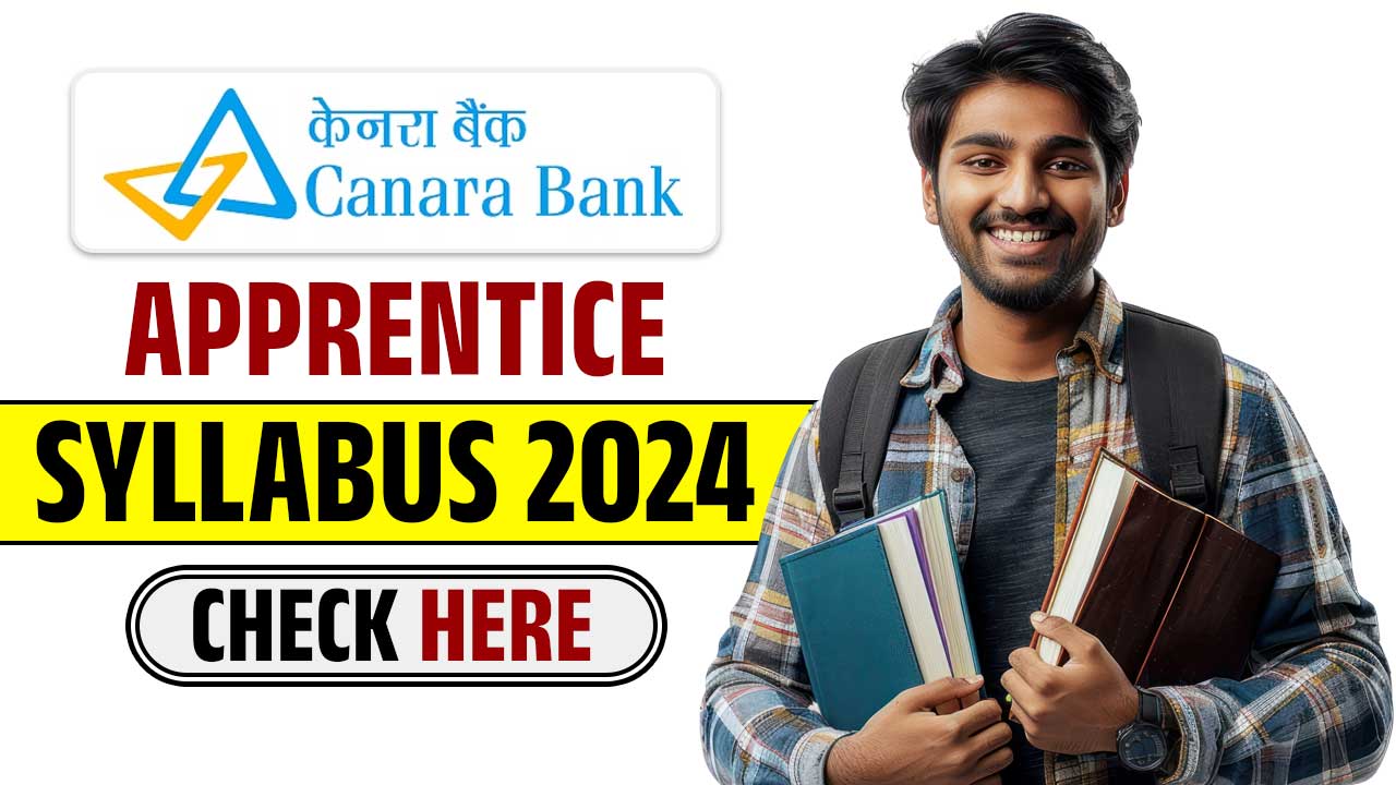 Canara Bank Apprentice Syllabus 2024