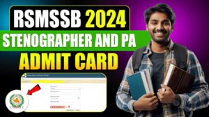 RSMSSB STENOGRAPHER AND PA ADMIT CARD 2024