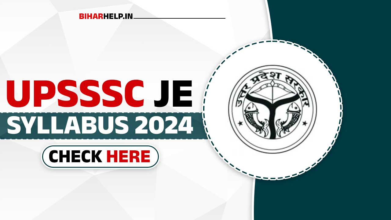 UPSSSC JE Syllabus 2024