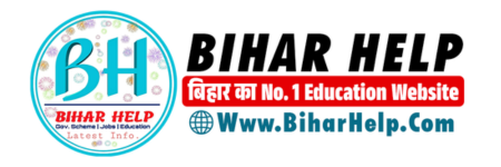 BIHARHELP.com -Latest Job, Result , Sarkari Yojana