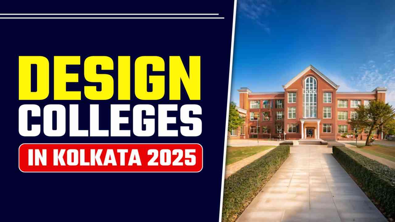 Design Colleges In Kolkata 2025