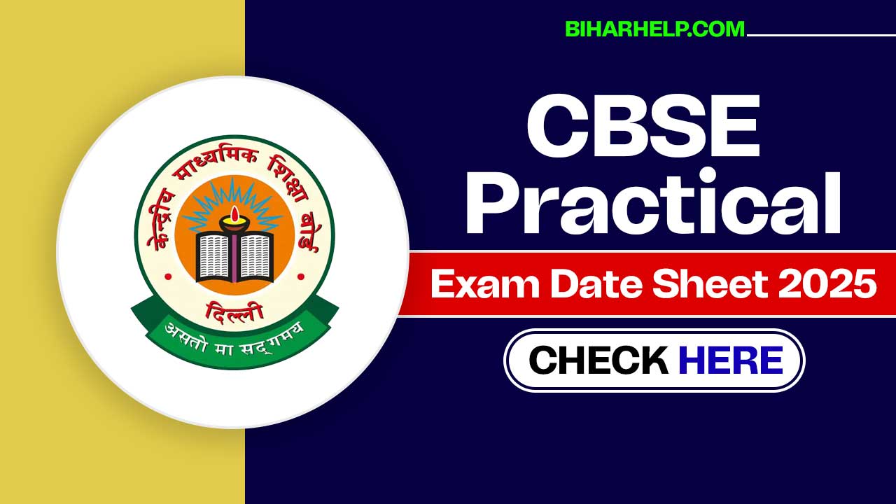 CBSE Practical Exam Date Sheet 2025