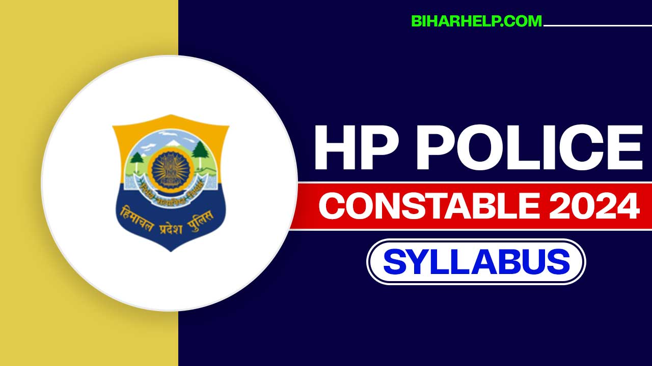 HP POLICE CONSTABLE SYLLABUS 2024