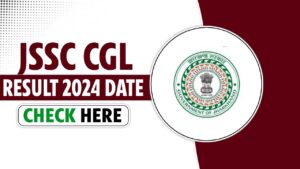 JSSC CGL RESULT 2024 DATE