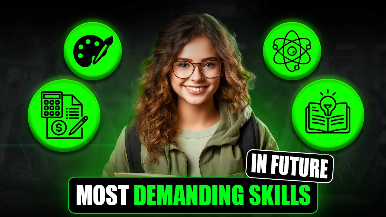 MOST DEMANDING SKILLS IN FUTURE