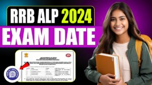 RRB ALP Exam Date 2024