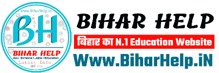 Bihar Help – Latest Govt Jobs, Results, Admission