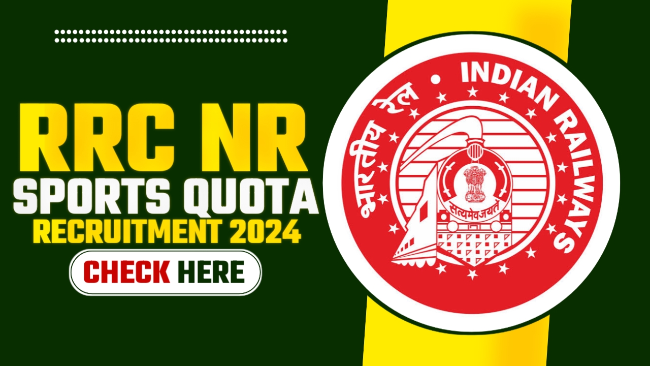 RRC NR Sports Quota Recruitment 2024