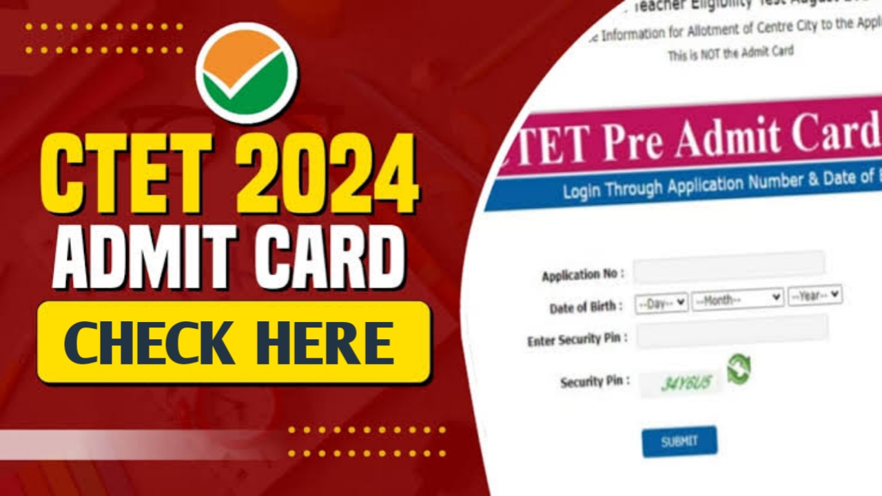 CTET Admit Card 2024