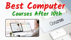 Best Computer Courses After 10th