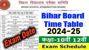 Bihar Board Time Table 2025