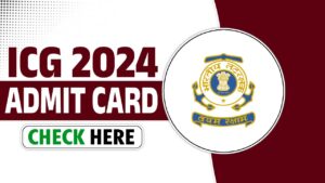 ICG Admit Card 2024