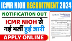 ICMR-NIOH-RECRUITMENT-2024