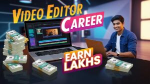 Video Editor Career