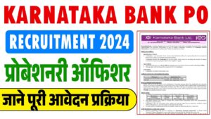 Karnataka Bank PO Recruitment 2024