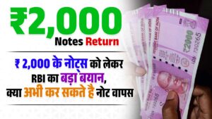 Rs 2,000 Notes Return